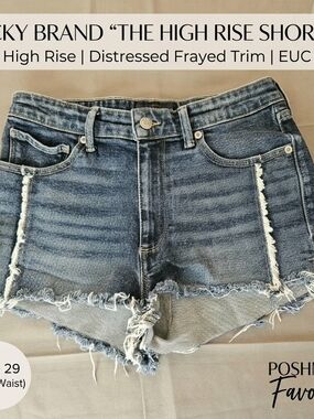 ​Lucky Brand The High Rise Shortie Jean Shorts Frayed Trim 29